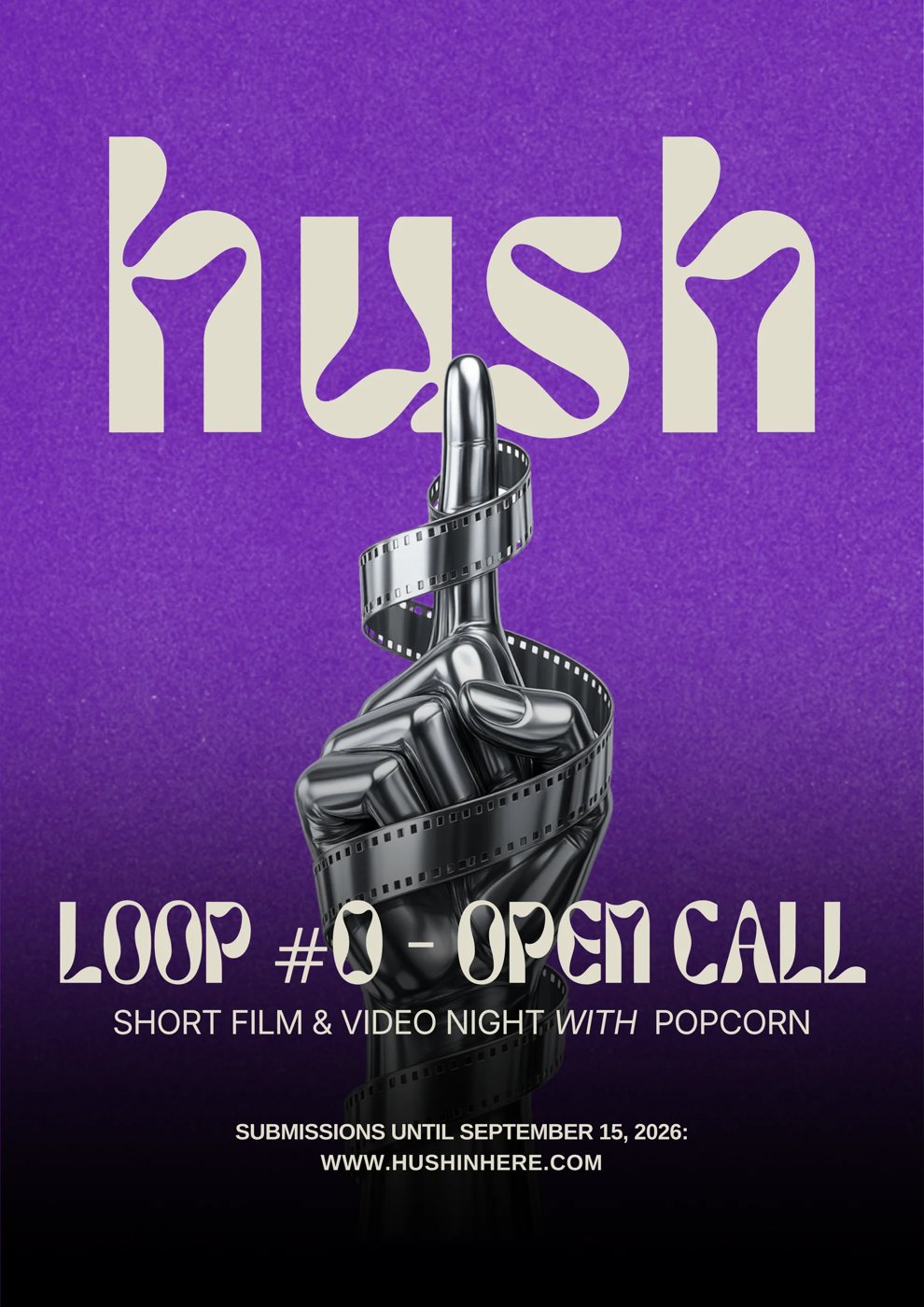 hush, loop, open call